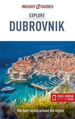 Insight Guides Explore Dubrovnik (Travel Guide with Free eBook) 3rd Revised edition цена и информация | Путеводители, путешествия | pigu.lt