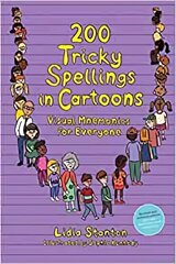 200 Tricky Spellings in Cartoons: Visual Mnemonics for Everyone kaina ir informacija | Saviugdos knygos | pigu.lt