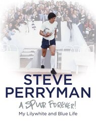 Steve Perryman цена и информация | Биографии, автобиогафии, мемуары | pigu.lt