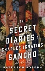 Secret Diaries of Charles Ignatius Sancho kaina ir informacija | Fantastinės, mistinės knygos | pigu.lt