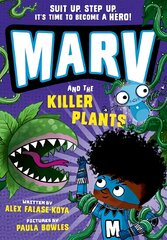 Marv and the Killer Plants 1 kaina ir informacija | Knygos paaugliams ir jaunimui | pigu.lt