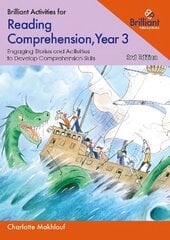 Brilliant Activities for Reading Comprehension, Year 3: Engaging Stories and Activities to Develop Comprehension Skills 3rd Revised edition kaina ir informacija | Knygos paaugliams ir jaunimui | pigu.lt