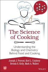 Science of Cooking: Understanding the Biology and Chemistry Behind Food and Cooking kaina ir informacija | Socialinių mokslų knygos | pigu.lt