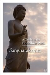 Guide to the Buddhist Path 3rd edition kaina ir informacija | Dvasinės knygos | pigu.lt