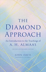 Diamond Approach: An Introduction to the Teachings of A. H. Almaas kaina ir informacija | Dvasinės knygos | pigu.lt