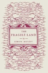 Fragile Land: An Arthurian Allegory цена и информация | Фантастика, фэнтези | pigu.lt