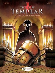 Last Templar the Vol. 2 the Knight in the Crypt цена и информация | Книги об искусстве | pigu.lt