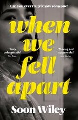 When We Fell Apart: 'Truly unforgettable' Abi Dare цена и информация | Fantastinės, mistinės knygos | pigu.lt