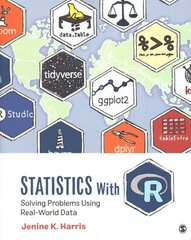 Statistics With R: Solving Problems Using Real-World Data kaina ir informacija | Enciklopedijos ir žinynai | pigu.lt