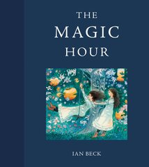 Magic Hour цена и информация | Книги для самых маленьких | pigu.lt