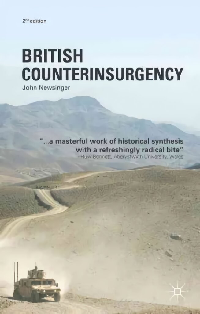 British Counterinsurgency 2015 2nd ed. 2015 kaina ir informacija | Socialinių mokslų knygos | pigu.lt