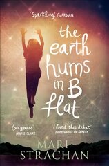 Earth Hums in B Flat Main kaina ir informacija | Fantastinės, mistinės knygos | pigu.lt