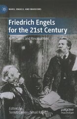 Friedrich Engels for the 21st Century: Reflections and Revaluations 1st ed. 2022 цена и информация | Книги по социальным наукам | pigu.lt