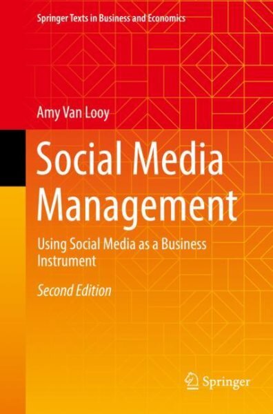 Social Media Management: Using Social Media as a Business Instrument 2nd ed. 2022 цена и информация | Ekonomikos knygos | pigu.lt