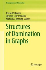 Structures of Domination in Graphs 1st ed. 2021 kaina ir informacija | Ekonomikos knygos | pigu.lt