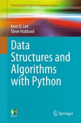 Data Structures and Algorithms with Python 2015 ed. цена и информация | Книги по экономике | pigu.lt