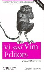 vi and Vim Editors Pocket Reference 2e: Support for Every Text Editing Task 2nd Revised edition kaina ir informacija | Ekonomikos knygos | pigu.lt