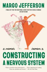 Constructing a Nervous System: A Memoir цена и информация | Биографии, автобиогафии, мемуары | pigu.lt