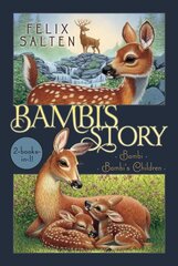 Bambi's Story: Bambi; Bambi's Children Bind-Up ed. цена и информация | Книги для подростков и молодежи | pigu.lt