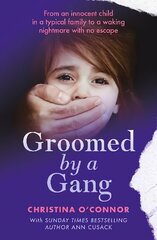 Groomed By A Gang цена и информация | Биографии, автобиографии, мемуары | pigu.lt