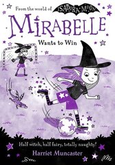 Mirabelle Wants to Win 1 kaina ir informacija | Knygos paaugliams ir jaunimui | pigu.lt