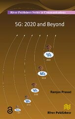 5G: 2020 and Beyond: 2020 and Beyond цена и информация | Книги по социальным наукам | pigu.lt