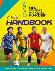 FIFA Women's World Cup Australia/New Zealand 2023: Kids' Handbook kaina ir informacija | Knygos paaugliams ir jaunimui | pigu.lt