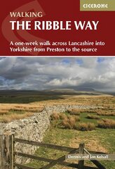 Walking the Ribble Way: A one-week walk across Lancashire into Yorkshire from Preston to the source 2nd Revised edition kaina ir informacija | Kelionių vadovai, aprašymai | pigu.lt