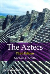 Aztecs 3rd edition kaina ir informacija | Istorinės knygos | pigu.lt