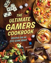 Ultimate Gamers Cookbook: Recipes for an Epic Game Night цена и информация | Книги рецептов | pigu.lt