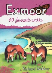 Exmoor: 40 favourite walks цена и информация | Книги о питании и здоровом образе жизни | pigu.lt