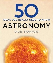 50 Astronomy Ideas You Really Need to Know цена и информация | Книги о питании и здоровом образе жизни | pigu.lt