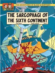 Blake & Mortimer 10 - The Sarcophagi of the Sixth Continent Pt 2, v. 10, The Sarcophagi of the Sixth Continent, Part 2 kaina ir informacija | Knygos paaugliams ir jaunimui | pigu.lt