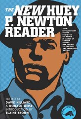 Huey P. Newton Reader, The New: 2nd Edition kaina ir informacija | Socialinių mokslų knygos | pigu.lt