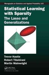 Statistical Learning with Sparsity: The Lasso and Generalizations kaina ir informacija | Ekonomikos knygos | pigu.lt