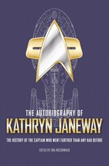 Autobiography of Kathryn Janeway kaina ir informacija | Fantastinės, mistinės knygos | pigu.lt