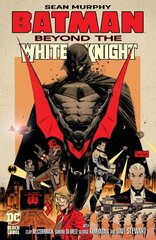 Batman: Beyond the White Knight kaina ir informacija | Fantastinės, mistinės knygos | pigu.lt