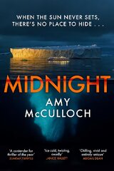 Midnight: The gripping ice-cold thriller from the author of Breathless kaina ir informacija | Fantastinės, mistinės knygos | pigu.lt
