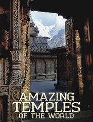Amazing Temples of the World цена и информация | Книги по фотографии | pigu.lt