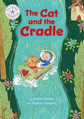 Reading Champion: The Cat and the Cradle: Independent Reading White 10 цена и информация | Книги для подростков и молодежи | pigu.lt