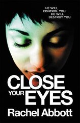 Close Your Eyes цена и информация | Фантастика, фэнтези | pigu.lt