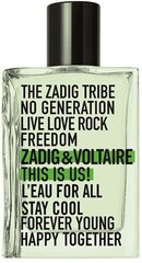 Туалетная вода Zadig & Voltaire This is Us! L'Eau For All EDT для мужчин/женщин, 50 мл цена и информация | Женские духи | pigu.lt