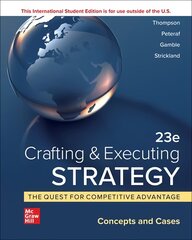 Crafting & Executing Strategy: The Quest for Competitive Advantage: Concepts and Cases ISE 23rd edition kaina ir informacija | Ekonomikos knygos | pigu.lt