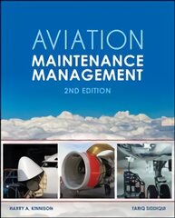 Aviation Maintenance Management, Second Edition 2nd edition цена и информация | Книги по социальным наукам | pigu.lt