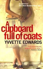 Cupboard Full of Coats: Longlisted for the Man Booker Prize цена и информация | Фантастика, фэнтези | pigu.lt