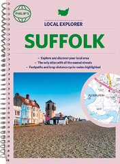 Philip's Local Explorer Street Atlas Suffolk: Spiral edition цена и информация | Путеводители, путешествия | pigu.lt