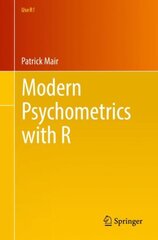 Modern Psychometrics with R 1st ed. 2018 цена и информация | Книги по социальным наукам | pigu.lt