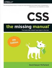 CSS - The Missing Manual, 4e 4th Revised edition цена и информация | Книги по экономике | pigu.lt