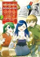 Ascendance of a Bookworm (Manga) Part 2 Volume 6 kaina ir informacija | Fantastinės, mistinės knygos | pigu.lt