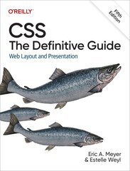 CSS: The Definitive Guide: Web Layout and Presentation 5th Revised edition цена и информация | Книги по экономике | pigu.lt